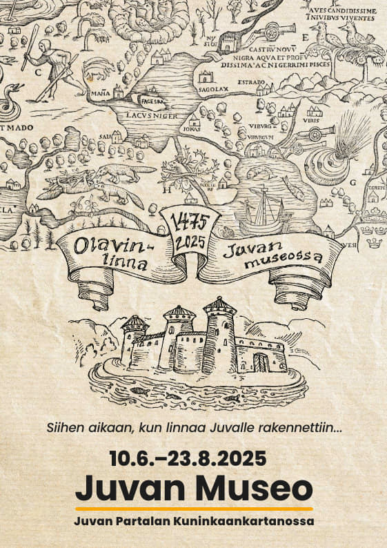 Ruskeapohjainen juliste, missä on vanha keskiaikainen kartta Suomesta ja piiroksena Olavinlinna.
